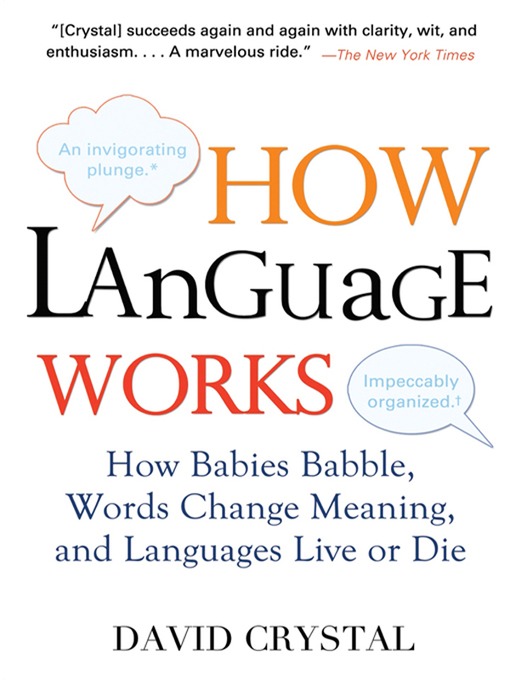 Title details for How Language Works by David Crystal - Available